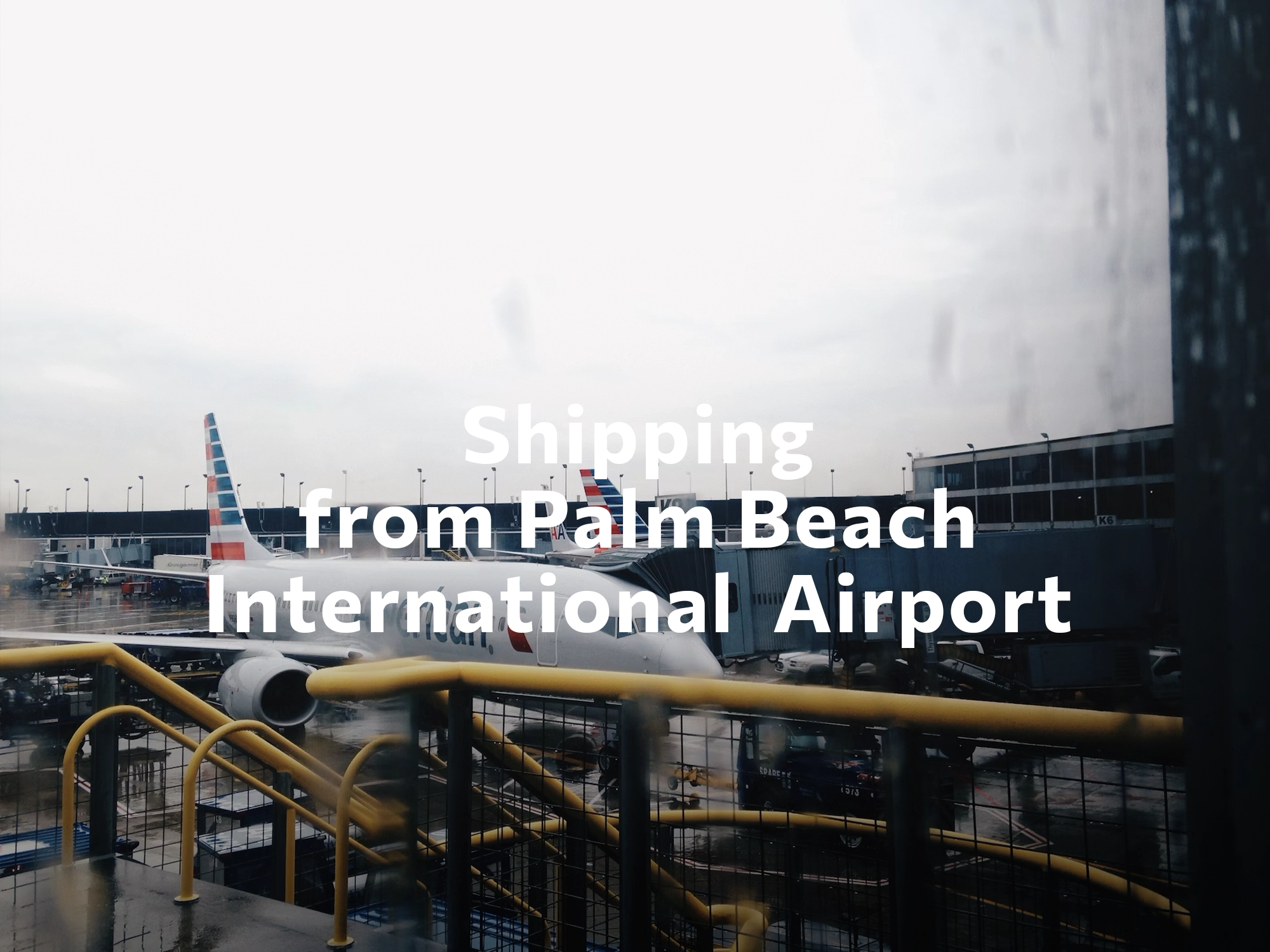 Shipping company from Palm Beach International Airport