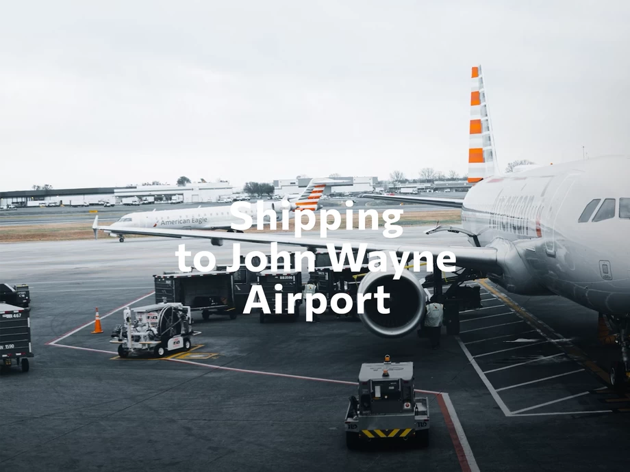 John Wayne Airport — Orange County freight shipping - LTL and truckload rates